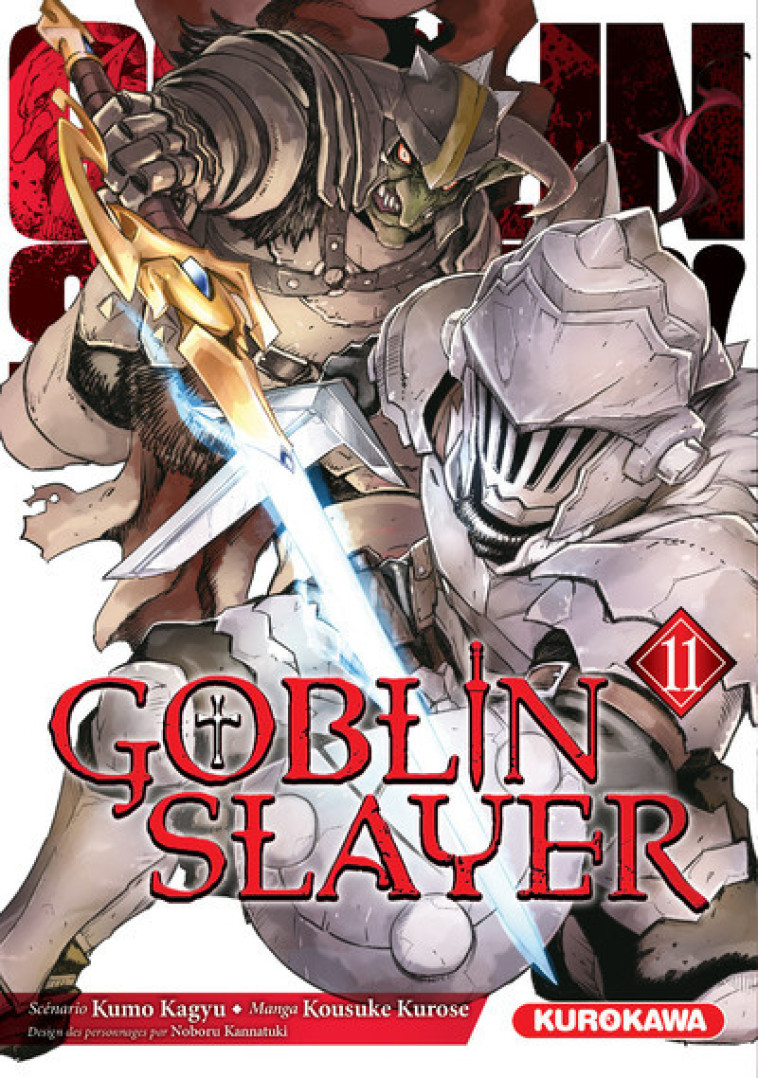 Goblin Slayer - tome 11 - Kumo Kagyu - KUROKAWA