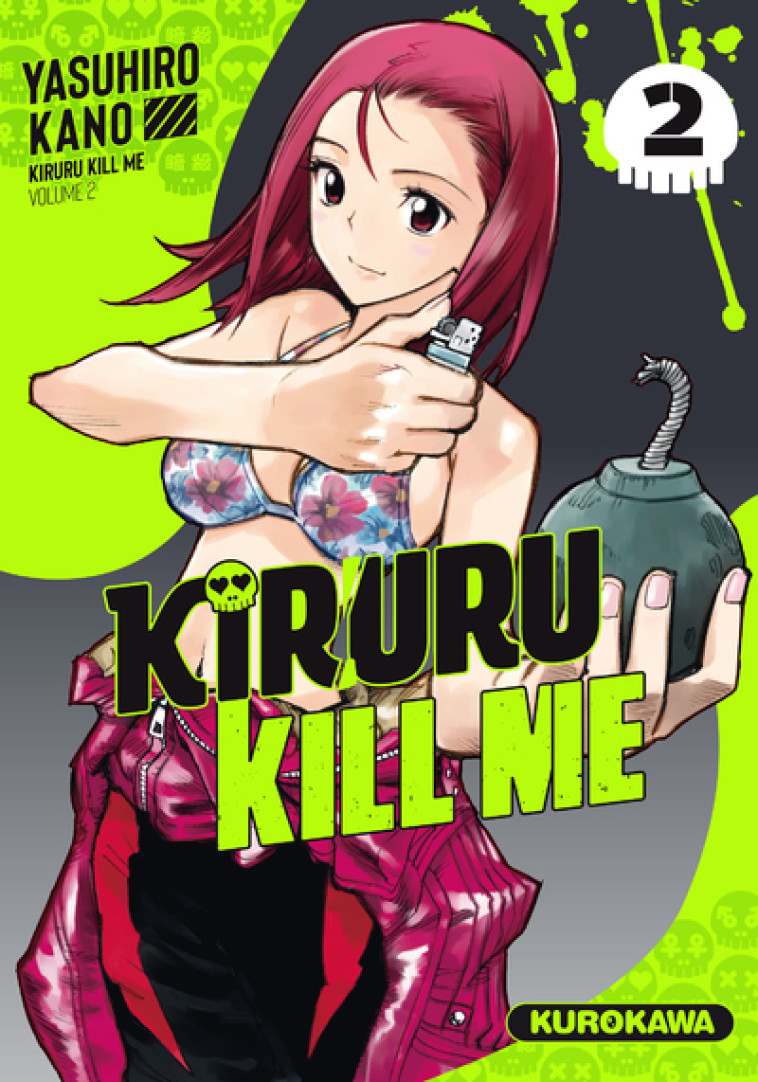 Kiruru kill me - Tome 2 - Yasuhiro Kano - KUROKAWA