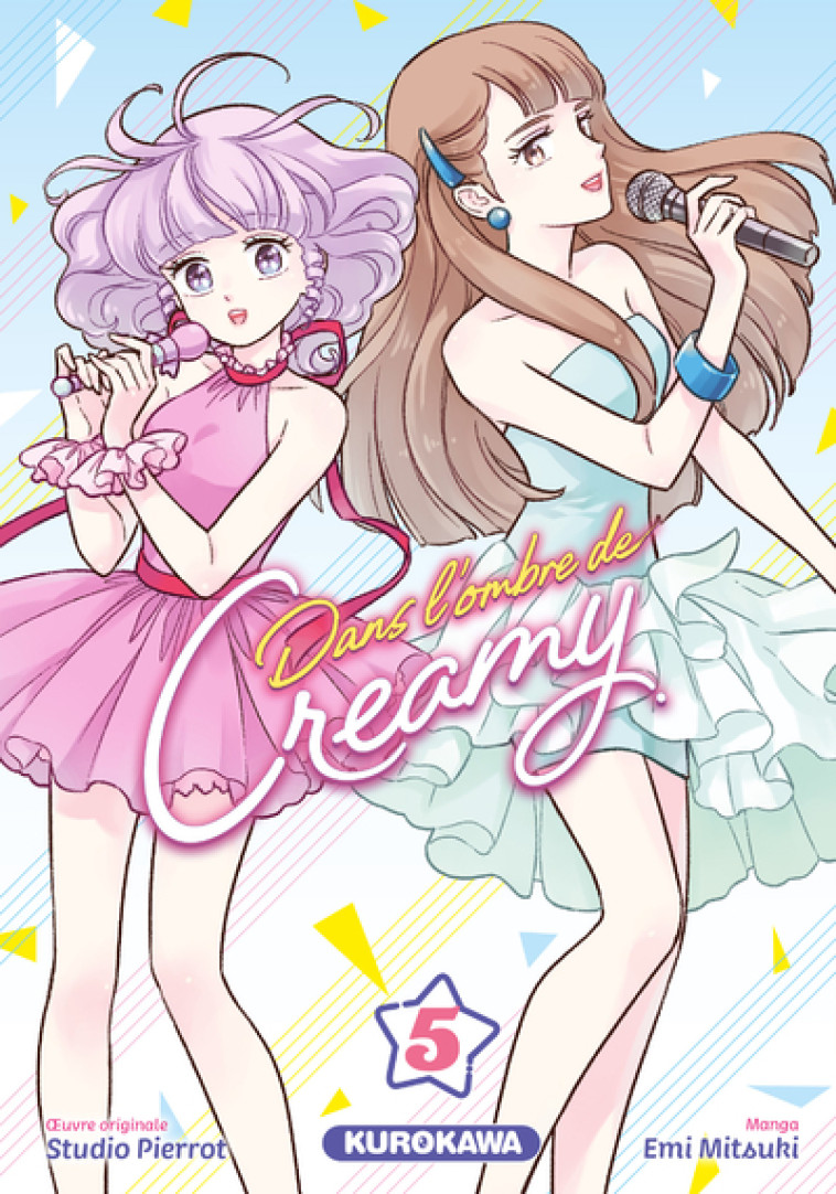 Dans l'ombre de Creamy - Tome 5 - Emi Mitsuki - KUROKAWA