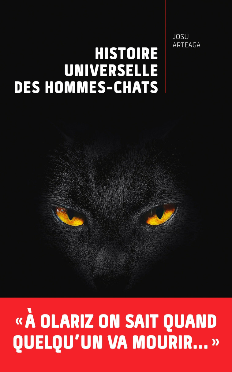 Histoire universelle des hommes-chats - Josu Arteaga - NOUVEAU MONDE