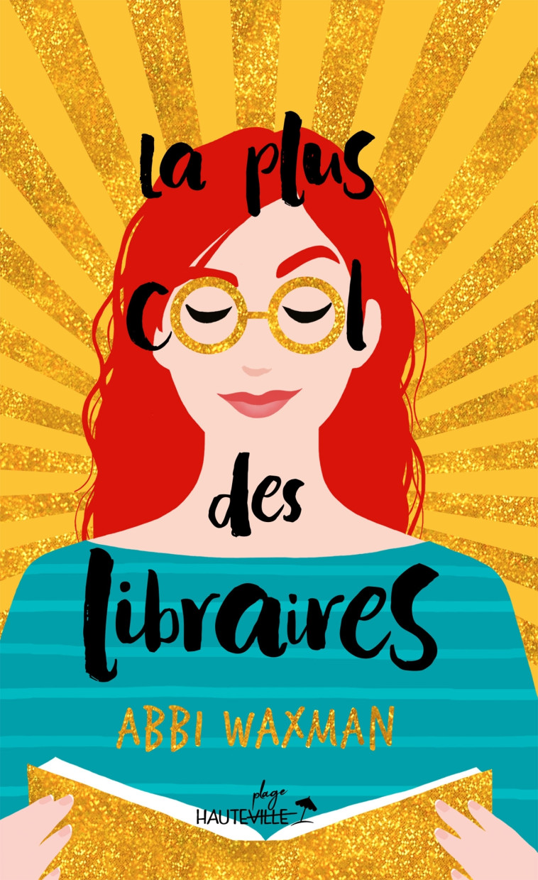 La plus cool des libraires (Collector) - Abbi Waxman - HAUTEVILLE