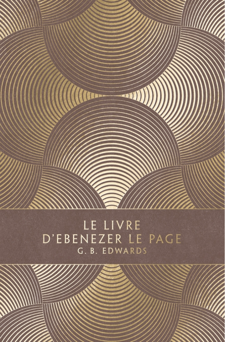 Le Livre d'Ebenezer Le Page - Gerald Basil EDWARDS - LOUVERTURE