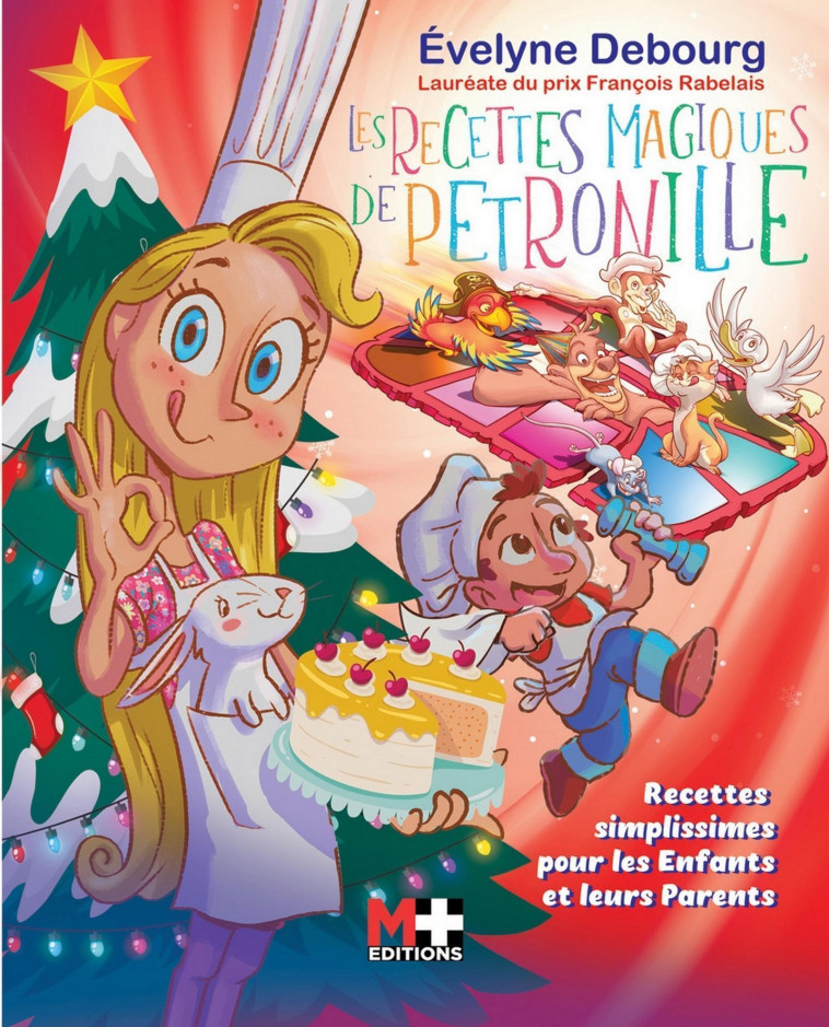 Les recettes magiques de Pétronille - Évelyne Debourg - M PLUS