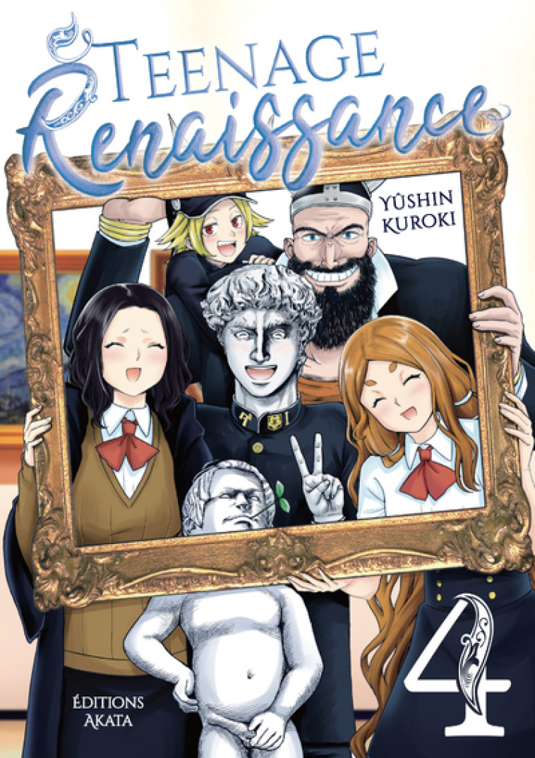 Teenage Renaissance - Tome 4 - Yushin Kuroki - AKATA