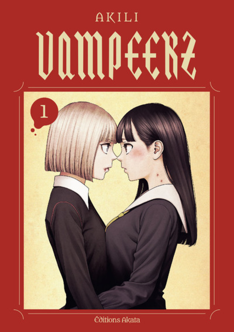 Vampeerz - Tome 1 (VF) -  Akili - AKATA