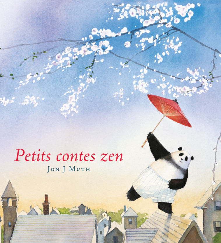 Petits contes zen - John Muth - SYNCHRONIQUE