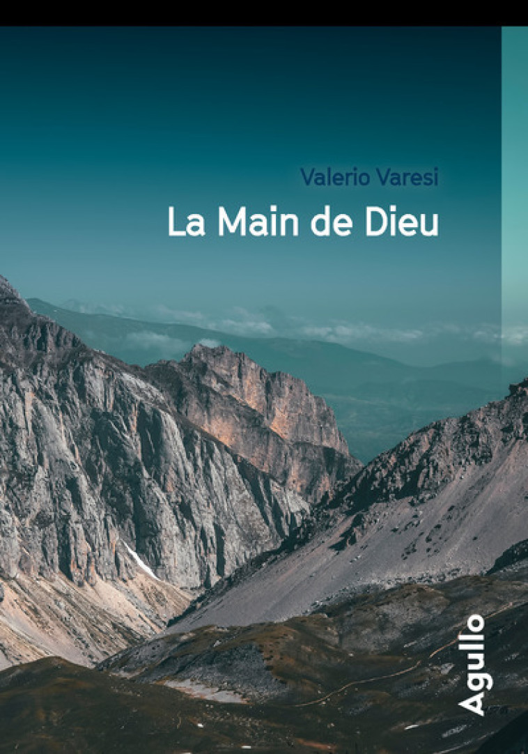 La Main de Dieu - Valerio Varesi - AGULLO