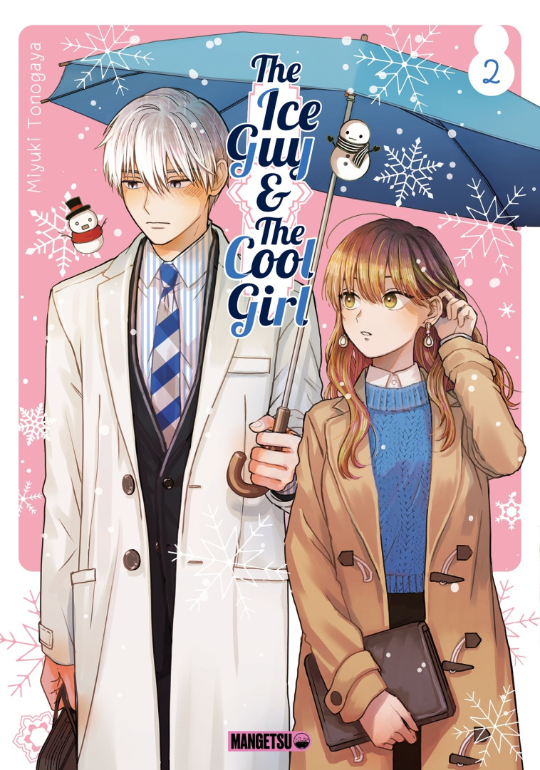 The Ice Guy & The Cool Girl T02 - Miyuki Tonogaya - MANGETSU