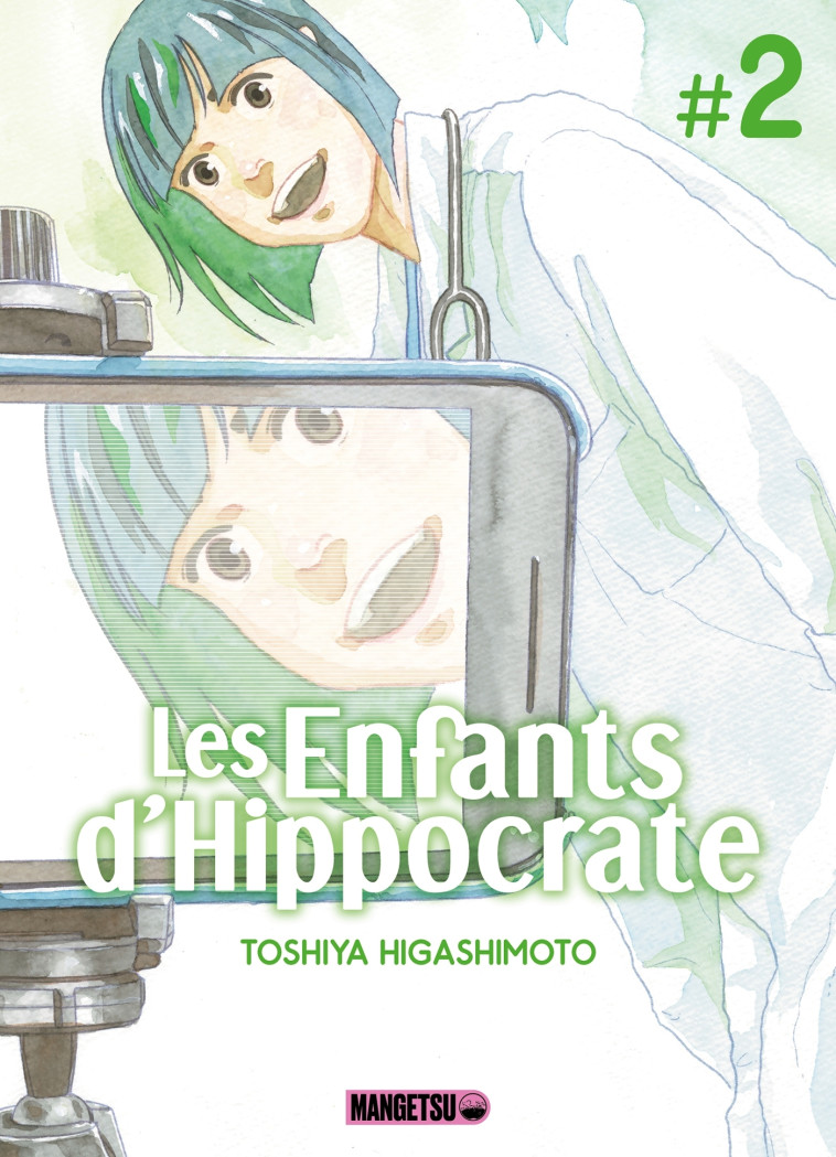 Les Enfants d'Hippocrate T02 - Toshiya Higashimoto - MANGETSU