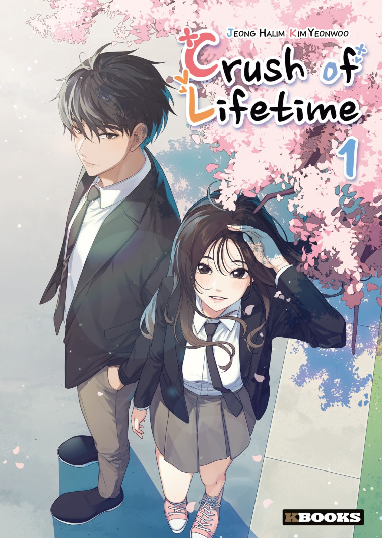 Crush of Lifetime  T01 - Halim Jeong - KBOOKS