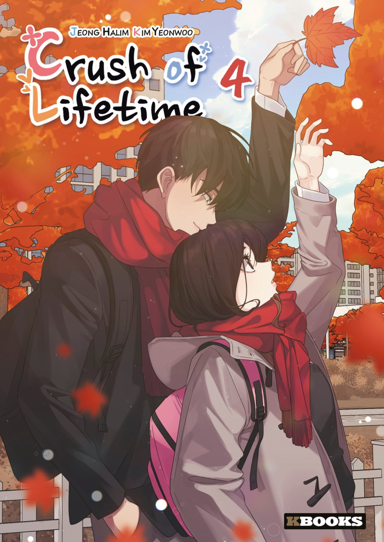 Crush of Lifetime T04 - Halim Jeong - KBOOKS