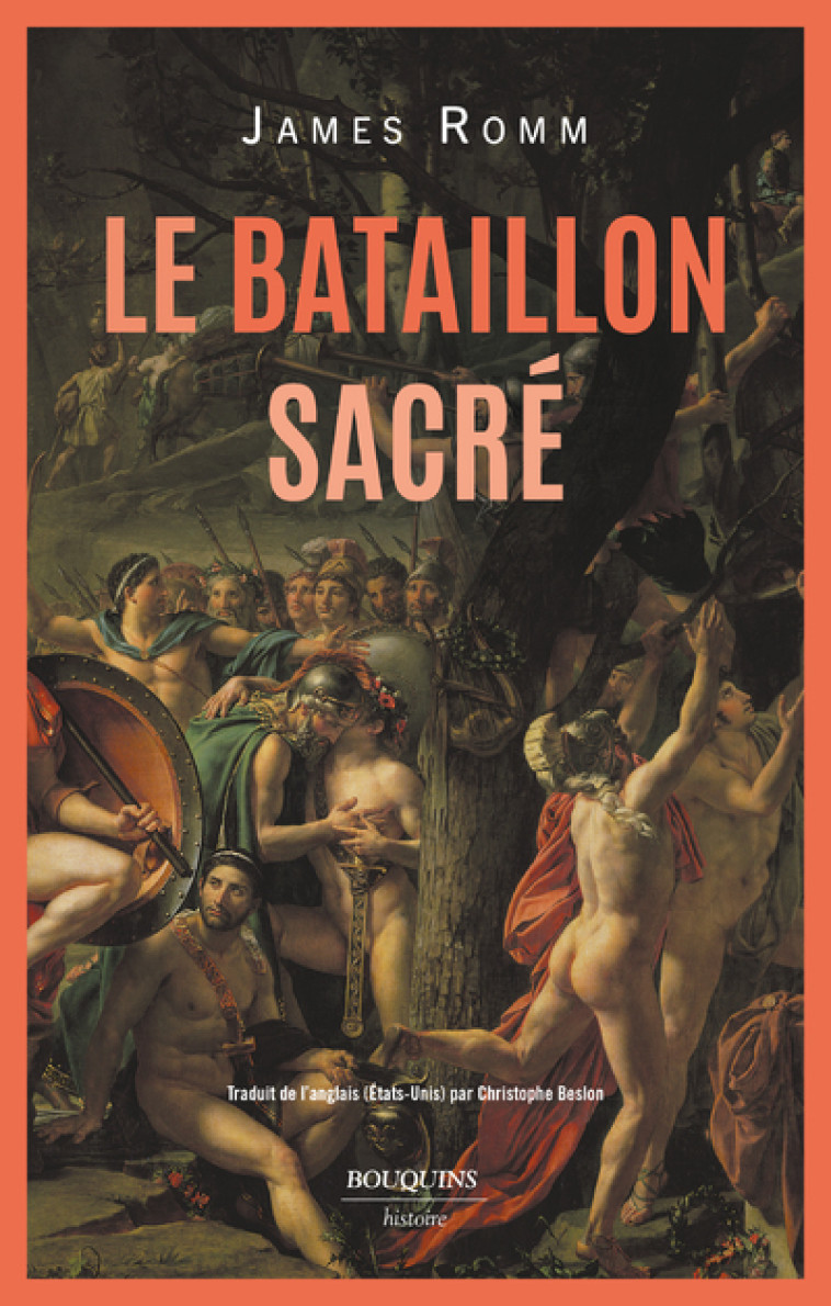 Le Bataillon sacré - James Romm - BOUQUINS