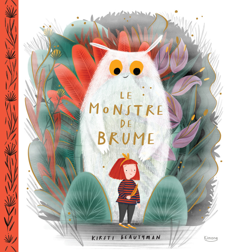 LE MONSTRE DE BRUME - Kirsti Beautyman - KIMANE