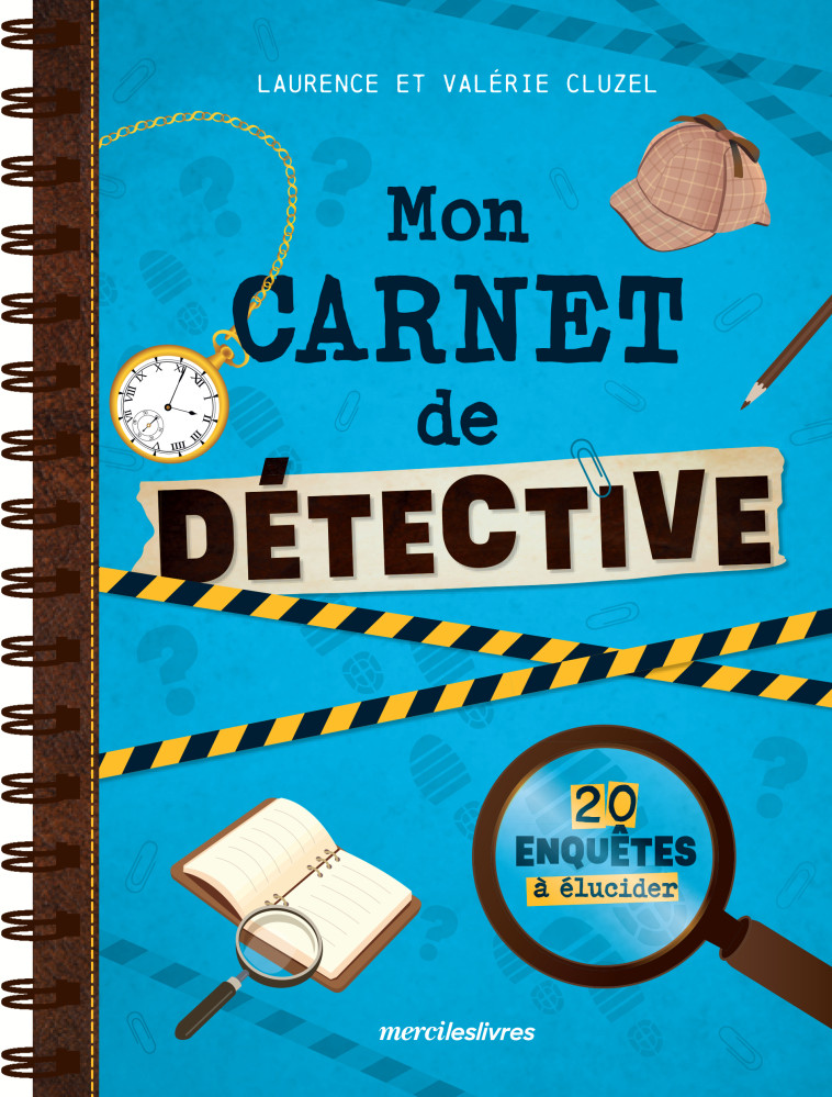 Mon carnet de détective - Laurence Cluzel - MERCILESLIVRES