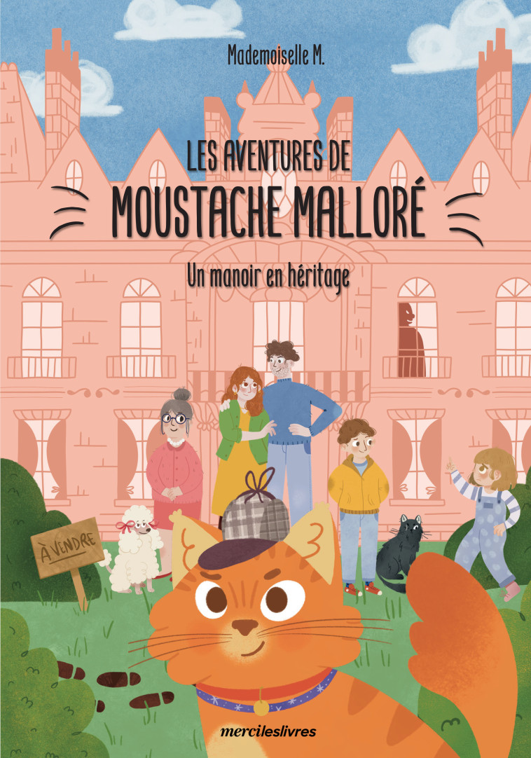 Les Aventures de Moustache Malloré -  Mademoiselle M. - MERCILESLIVRES