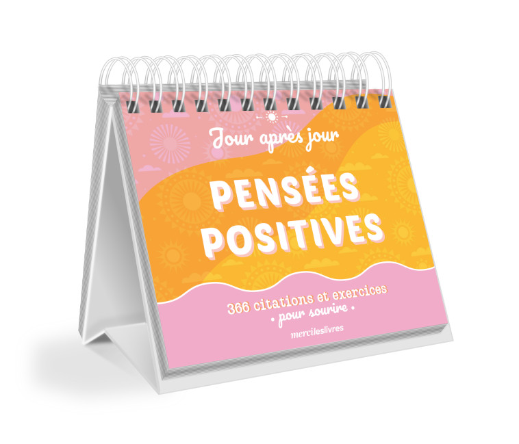 Calendrier Jour après jour - Mes pensées positives -  Collectif - MERCILESLIVRES