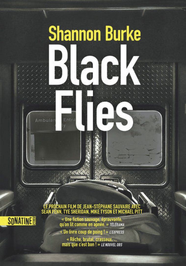 Black Flies - Shannon Burke - SONATINE