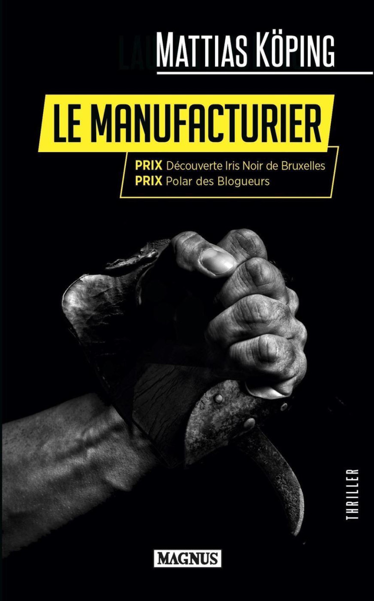 Le Manufacturier - Mattias Köping - MAGNUS