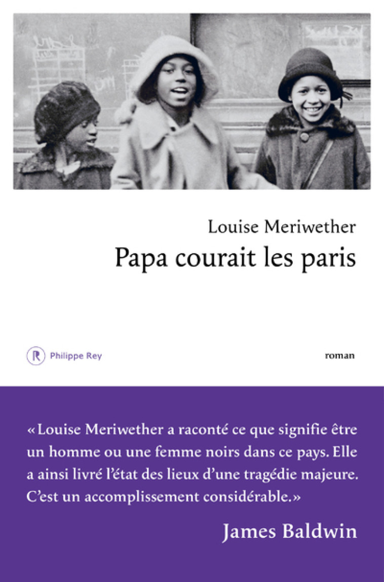 Papa courait les paris - Louise Meriwether - REY