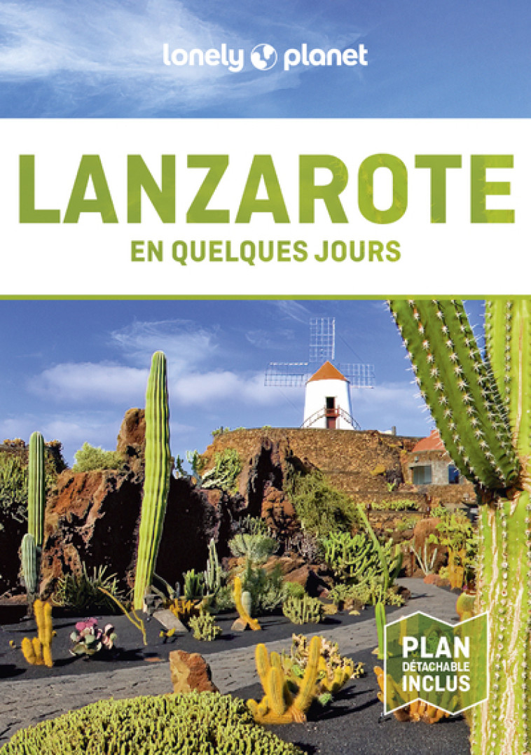 Lanzarote En quelques jours 1 -  Lonely Planet - LONELY PLANET