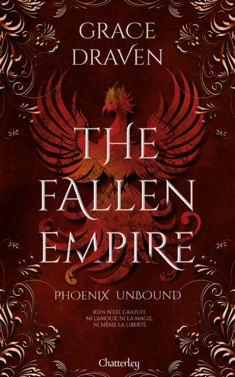 The Fallen Empire #1 - Phoenix Unbound - édition cartonnée - Grace Draven - CHATTERLEY