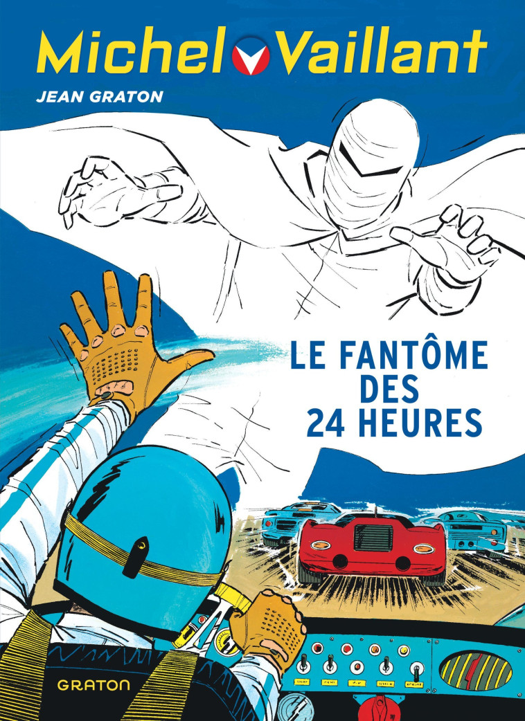 Michel Vaillant - Tome 17 - Le fantôme des 24 heures / Edition spéciale (Opé été 2022) -  Graton Jean - GRATON