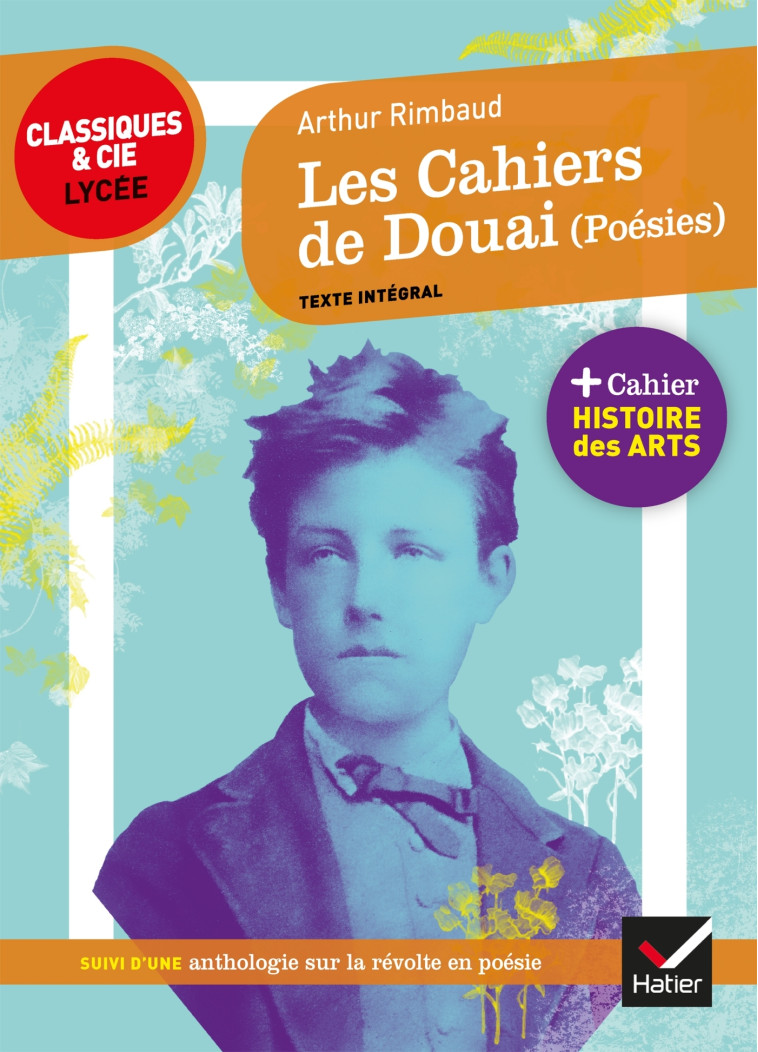 Les Cahiers de Douai (Poésies) - Arthur Rimbaud - HATIER