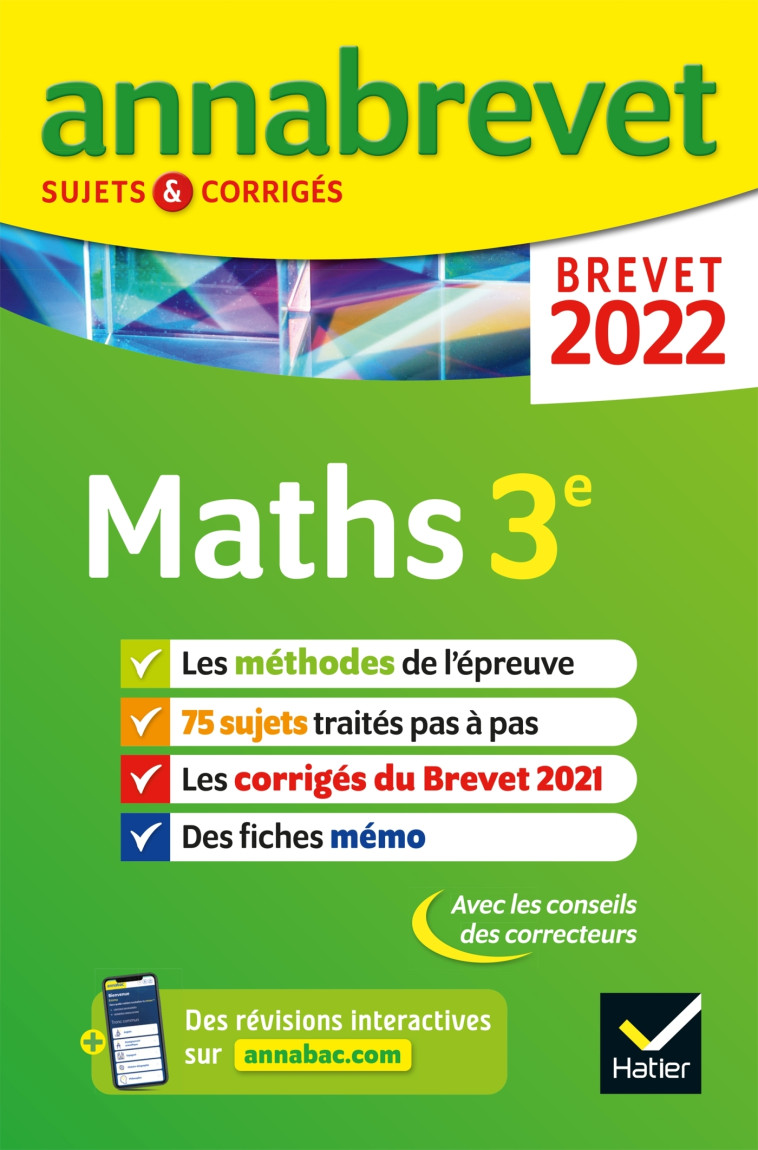 Annales du brevet Annabrevet 2022 Maths 3e - Bernard Demeillers - HATIER