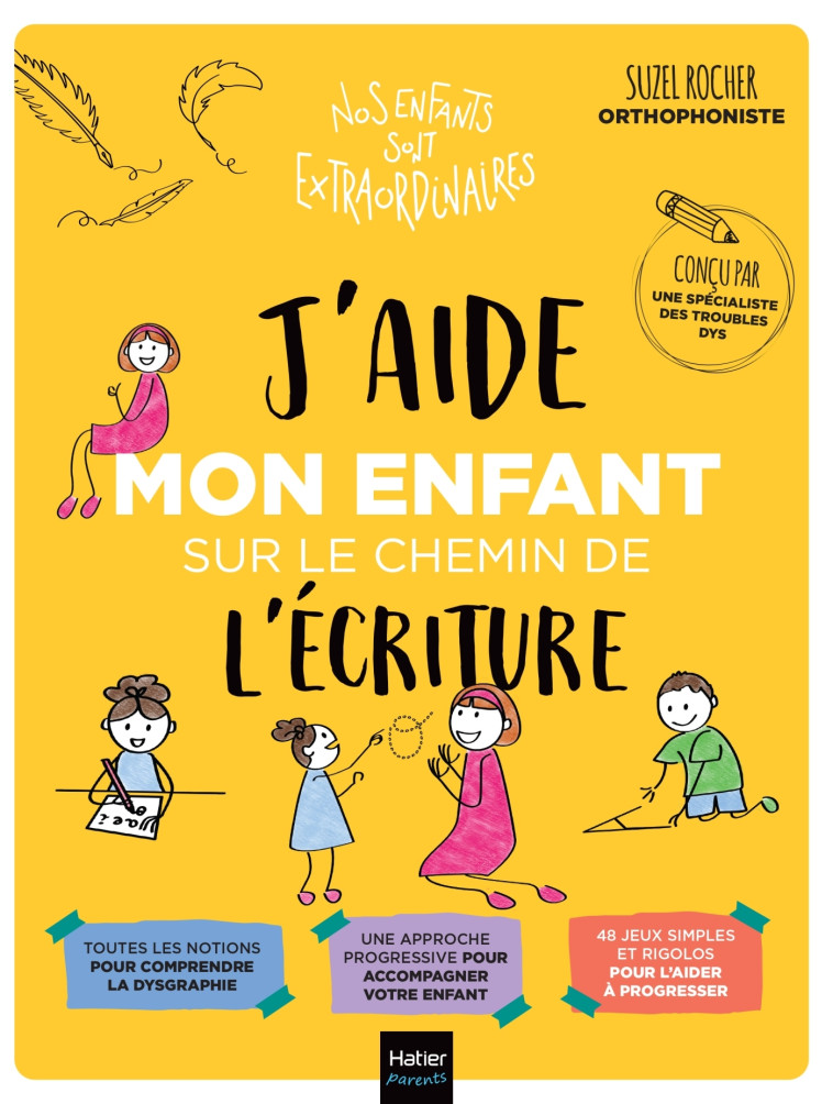 J'aide mon enfant sur le chemin de l'écriture - Suzel Rocher - HATIER PARENTS