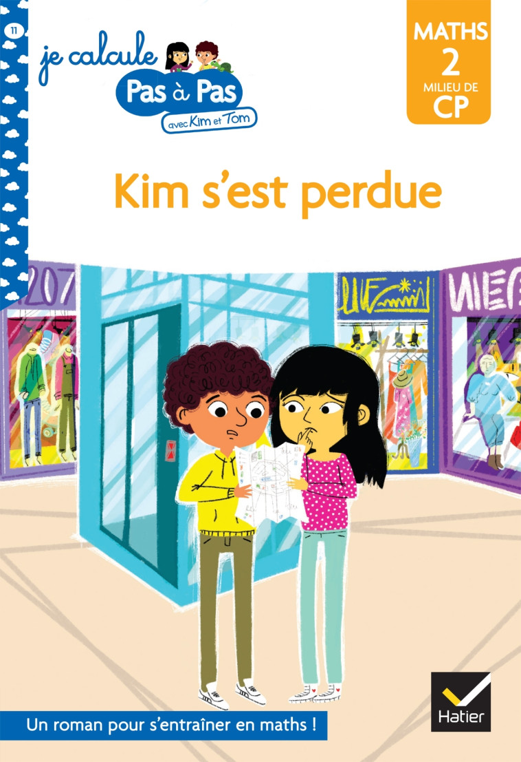 Kim et Tom CP niveau 2 - Kim s'est perdue ! - Alice Turquois - HATIER