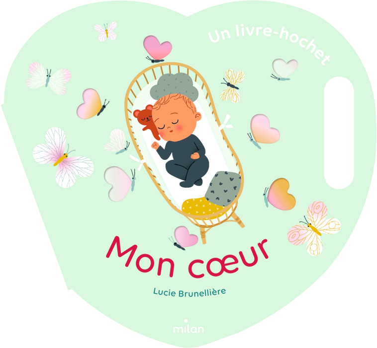 Mon coeur - Lucie Brunellière - MILAN