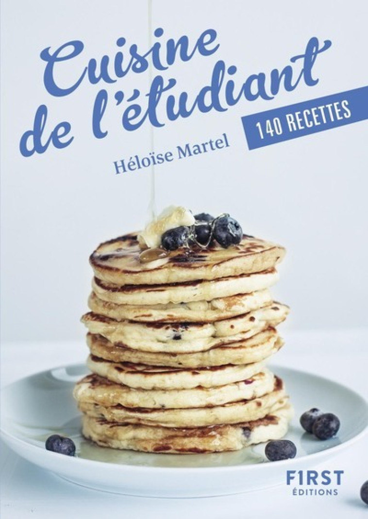 Petit Livre de - cuisine de l'étudiant, 140 recettes - Héloïse Martel - FIRST