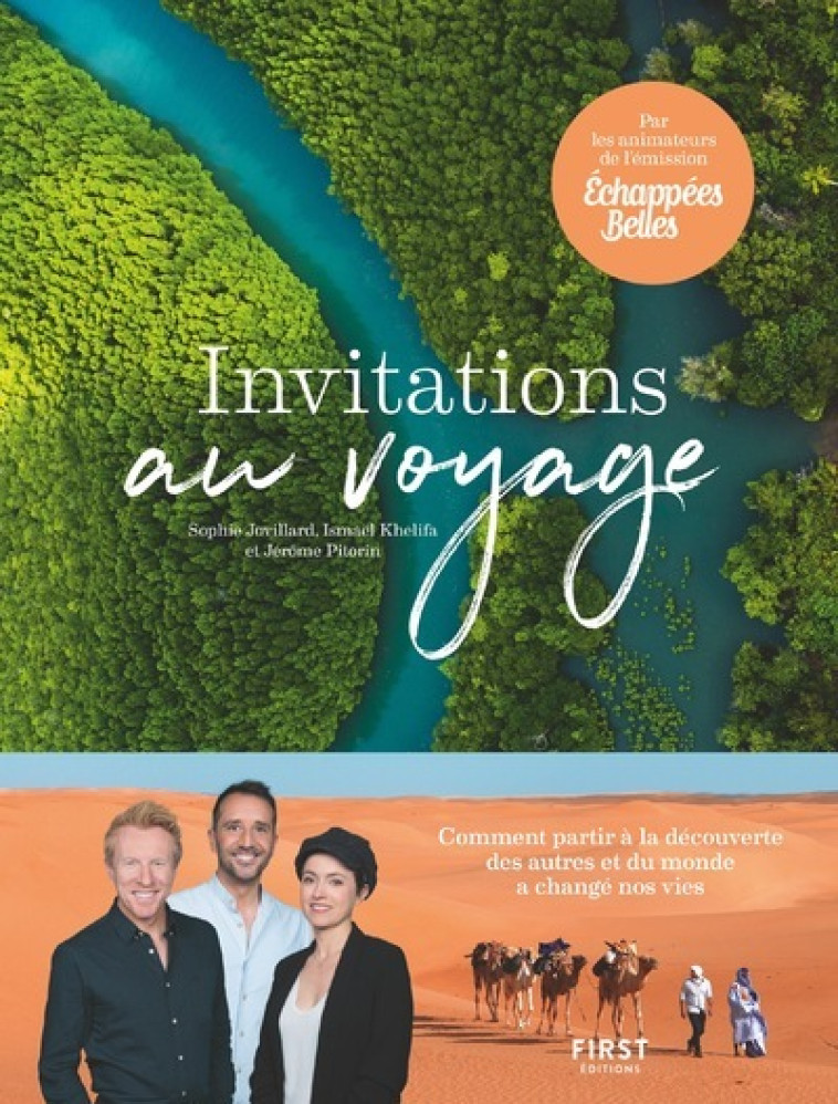 Invitations au voyage - Echappées belles -  Collectif - FIRST