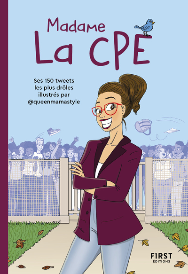 Madame La CPE -  Mme La Cpe - FIRST