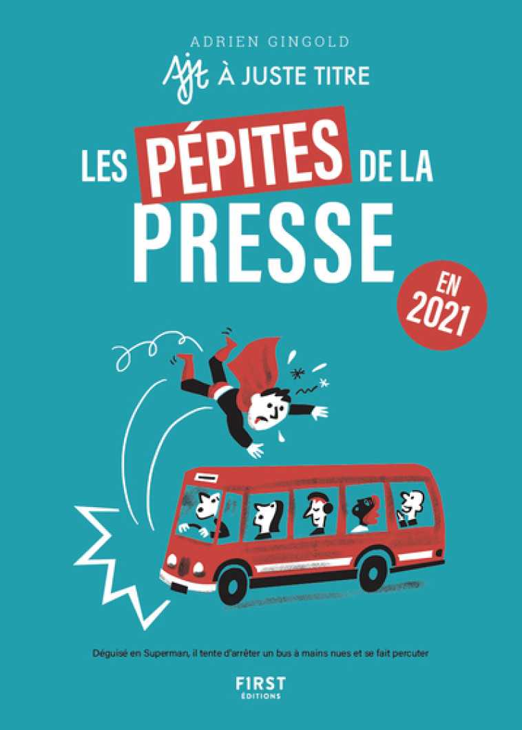 Les Pépites de la presse en 2021 - Adrien Gingold - FIRST