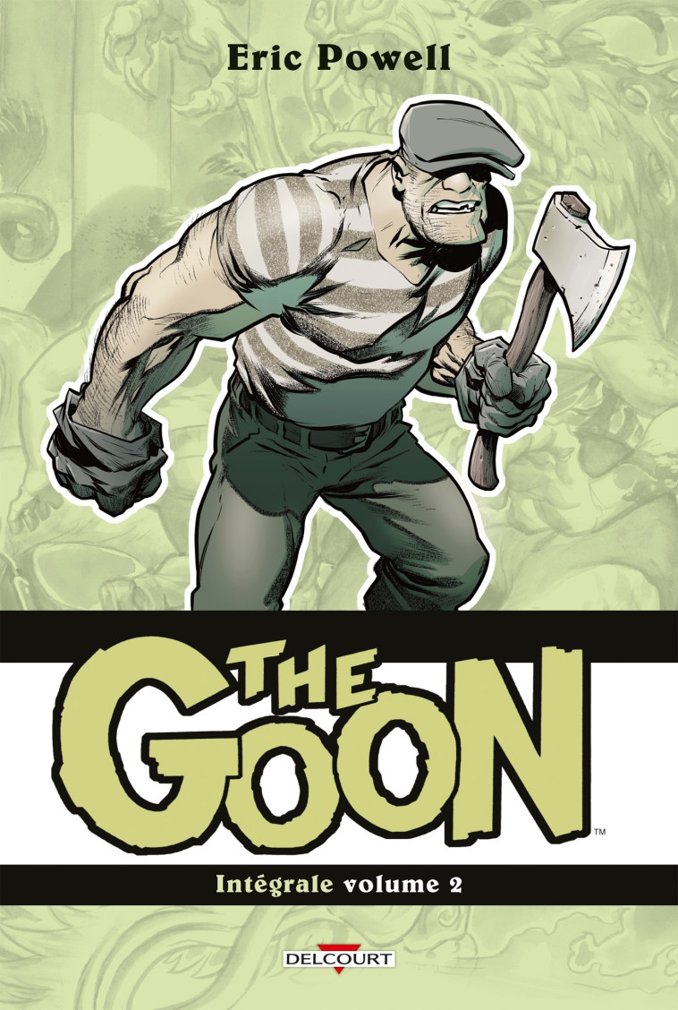 The Goon - Intégrale T02 - Eric Powell - DELCOURT