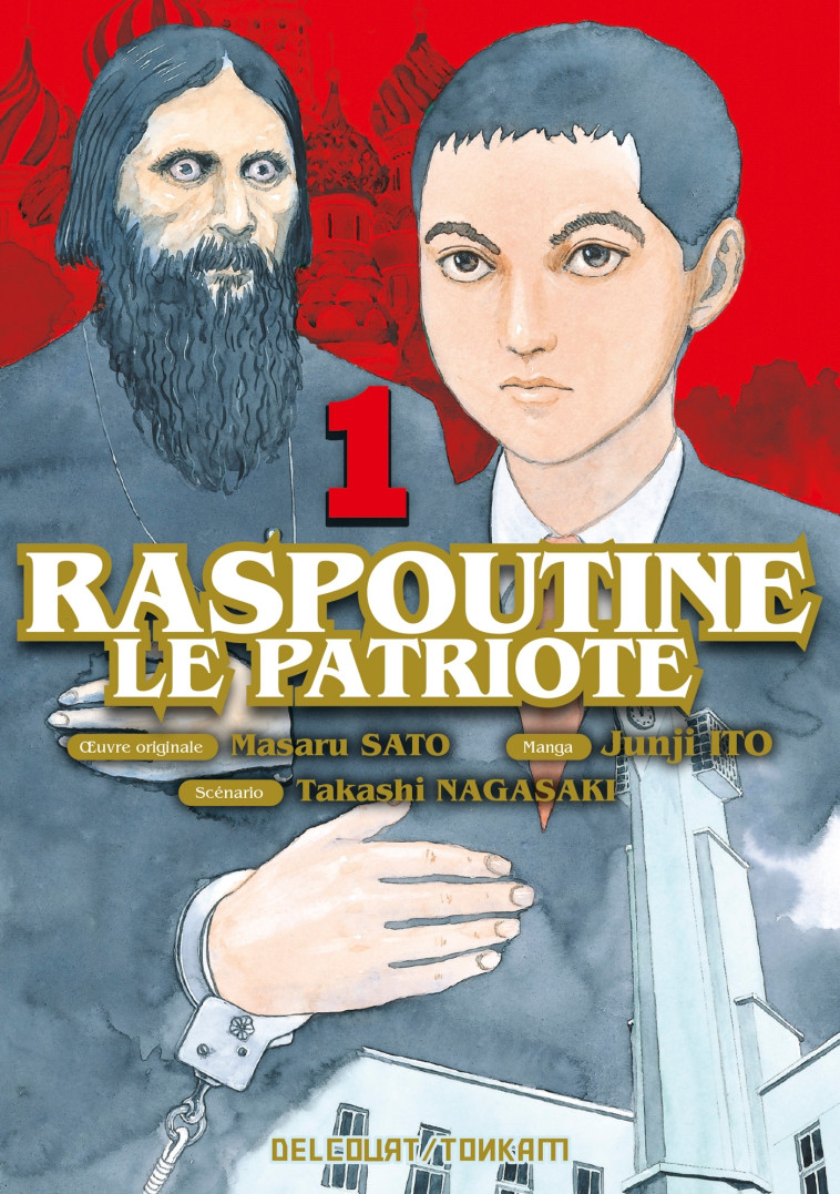 Raspoutine le patriote T01 - Takashi Nagasaki - DELCOURT