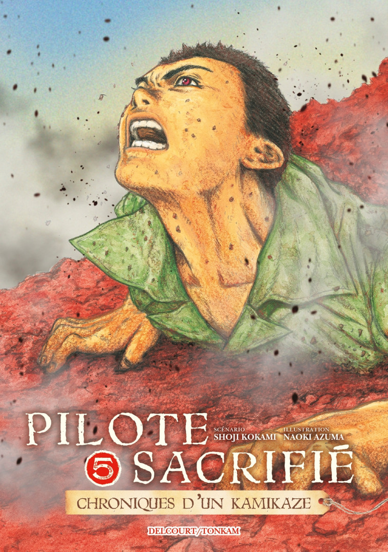 Pilote sacrifié T05 - Shoji Kokami - DELCOURT