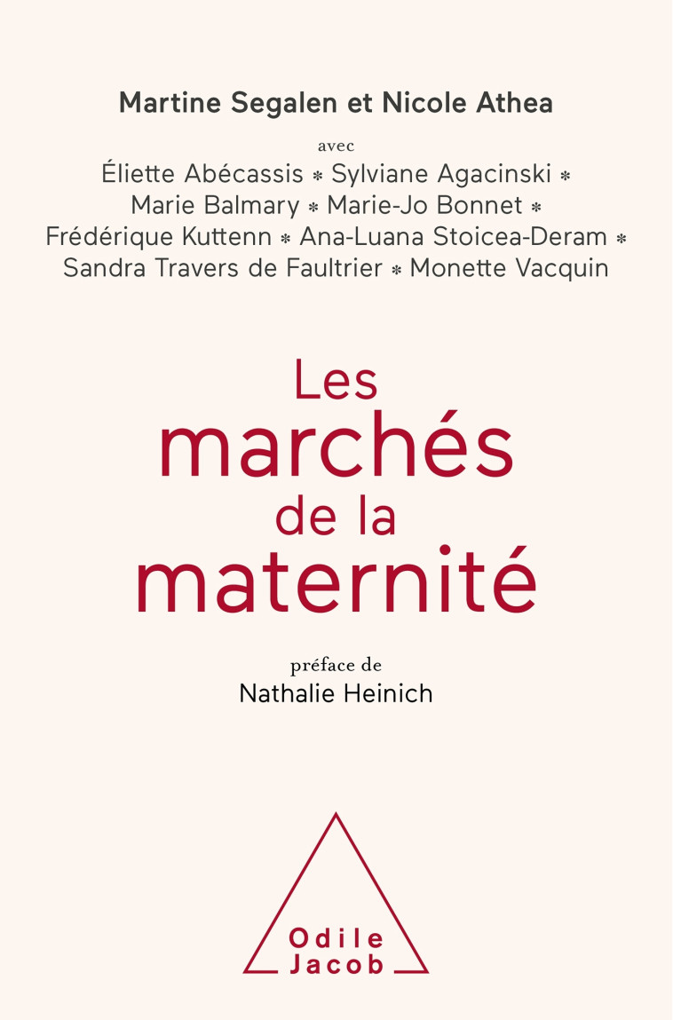 Les Marchés de la maternité -  Martine Segalen - JACOB