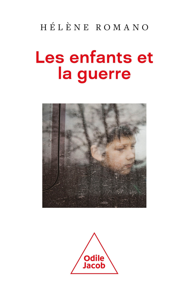 Les Enfants et la guerre - Hélène Romano - JACOB