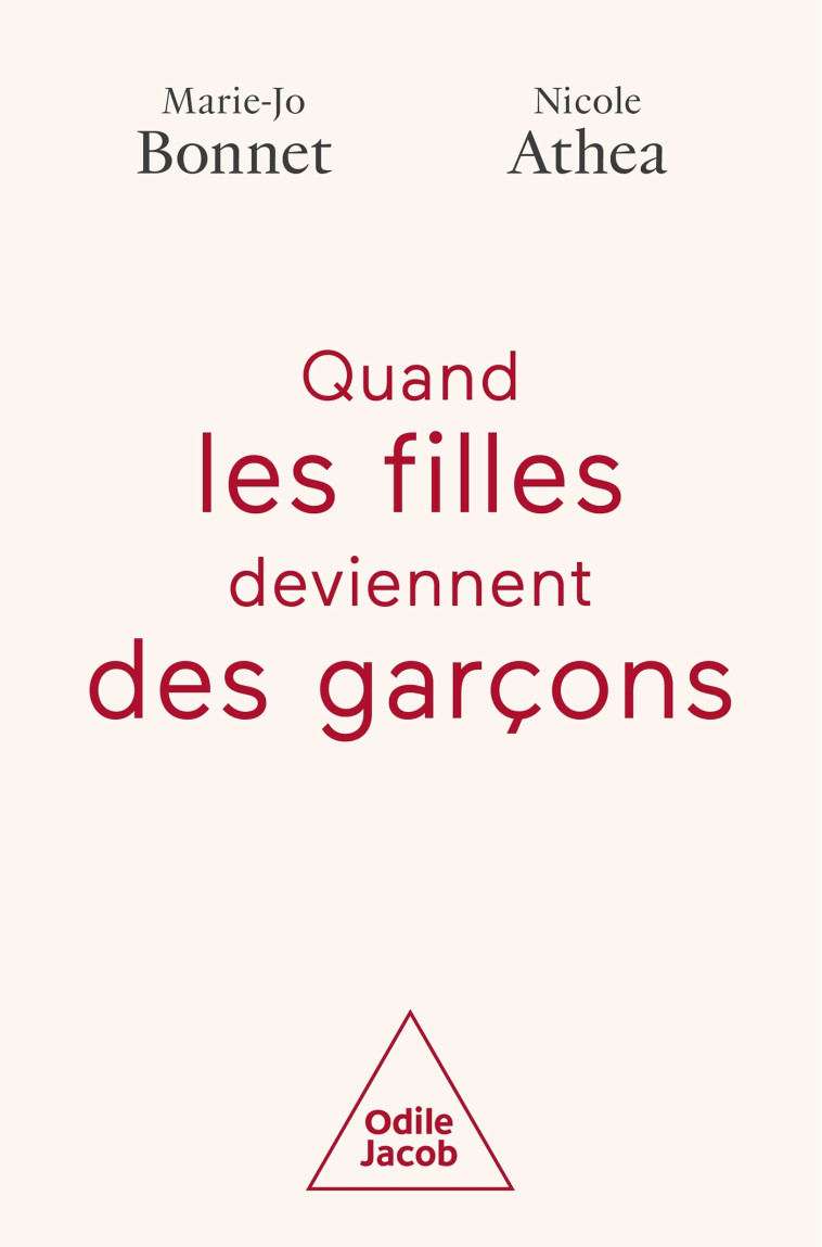 Quand les filles deviennent des garçons - Marie-Jo Bonnet - JACOB