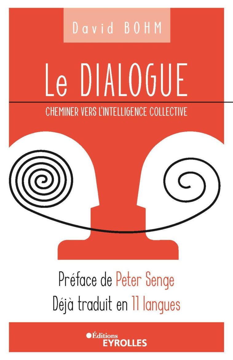 Le Dialogue - David Bohm - EYROLLES