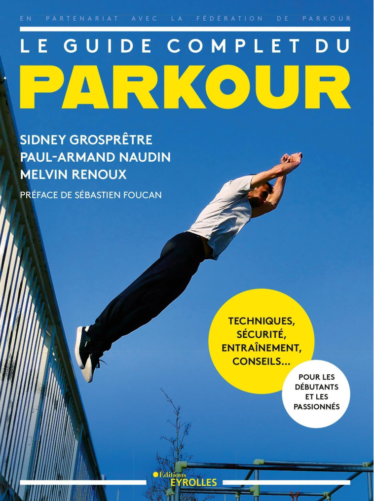 Le guide complet du parkour - Melvin Renoux - EYROLLES