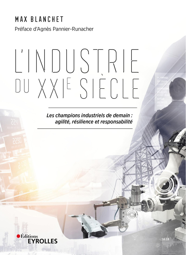 L'industrie du XXIe siècle - Max Blanchet - EYROLLES