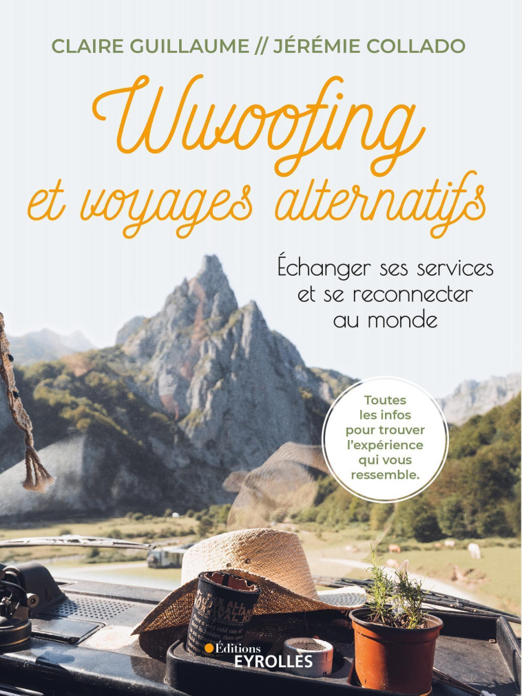 Wwoofing et voyages alternatifs - Jérémie Collado - EYROLLES