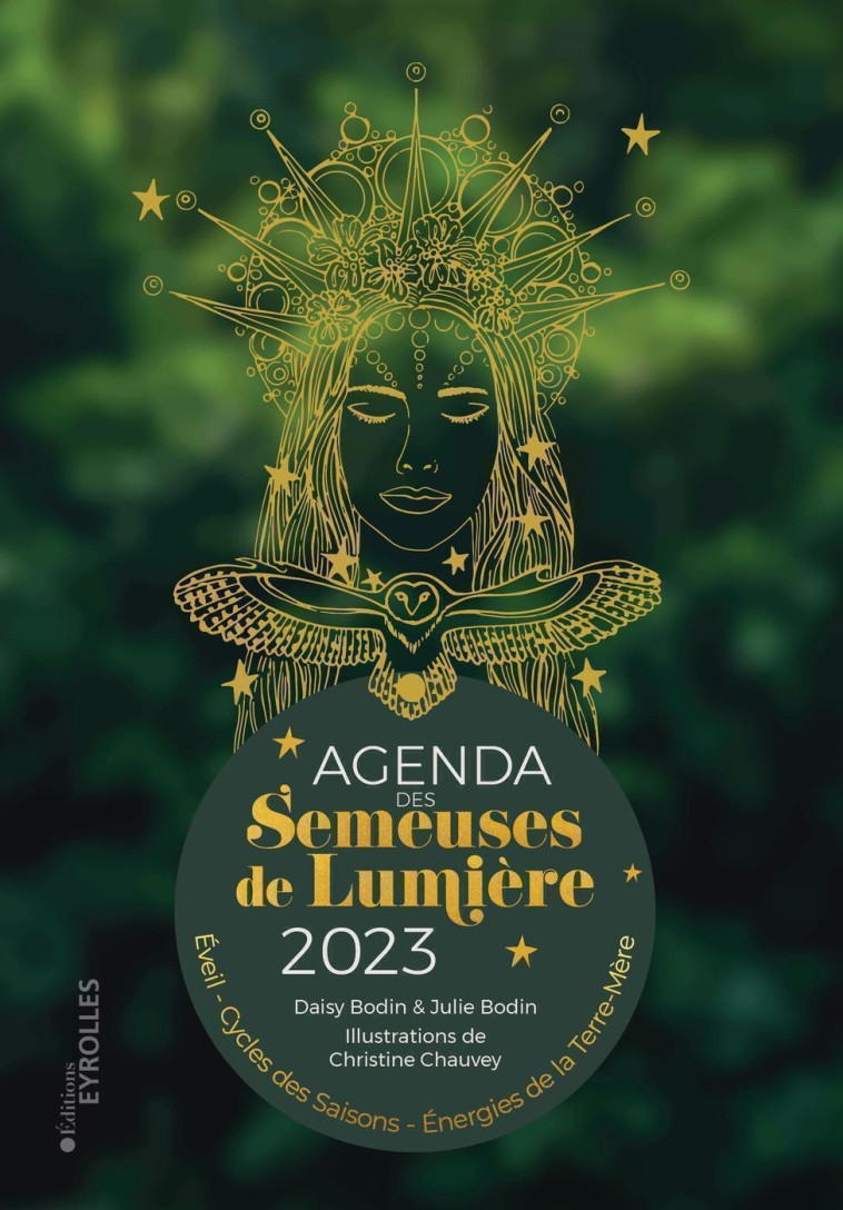 Agenda 2023 des semeuses de lumière - Christine Chauvey - EYROLLES