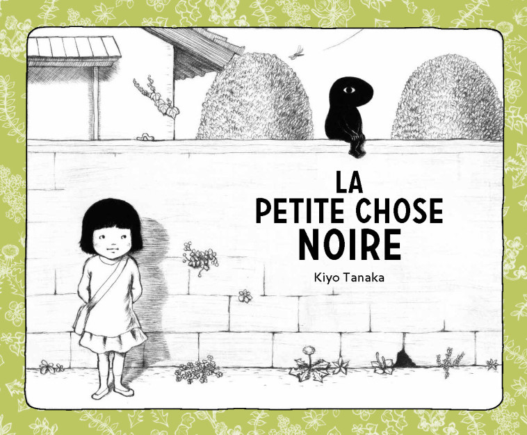 La Petite chose noire - Kiyo TANAKA - COSMOGRAPHE