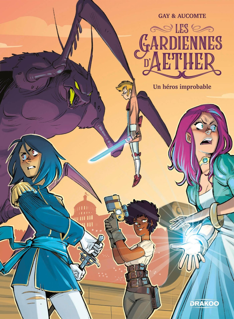 Les Gardiennes d'Aether - vol. 01/3 - Jonathan AUCOMTE - DRAKOO