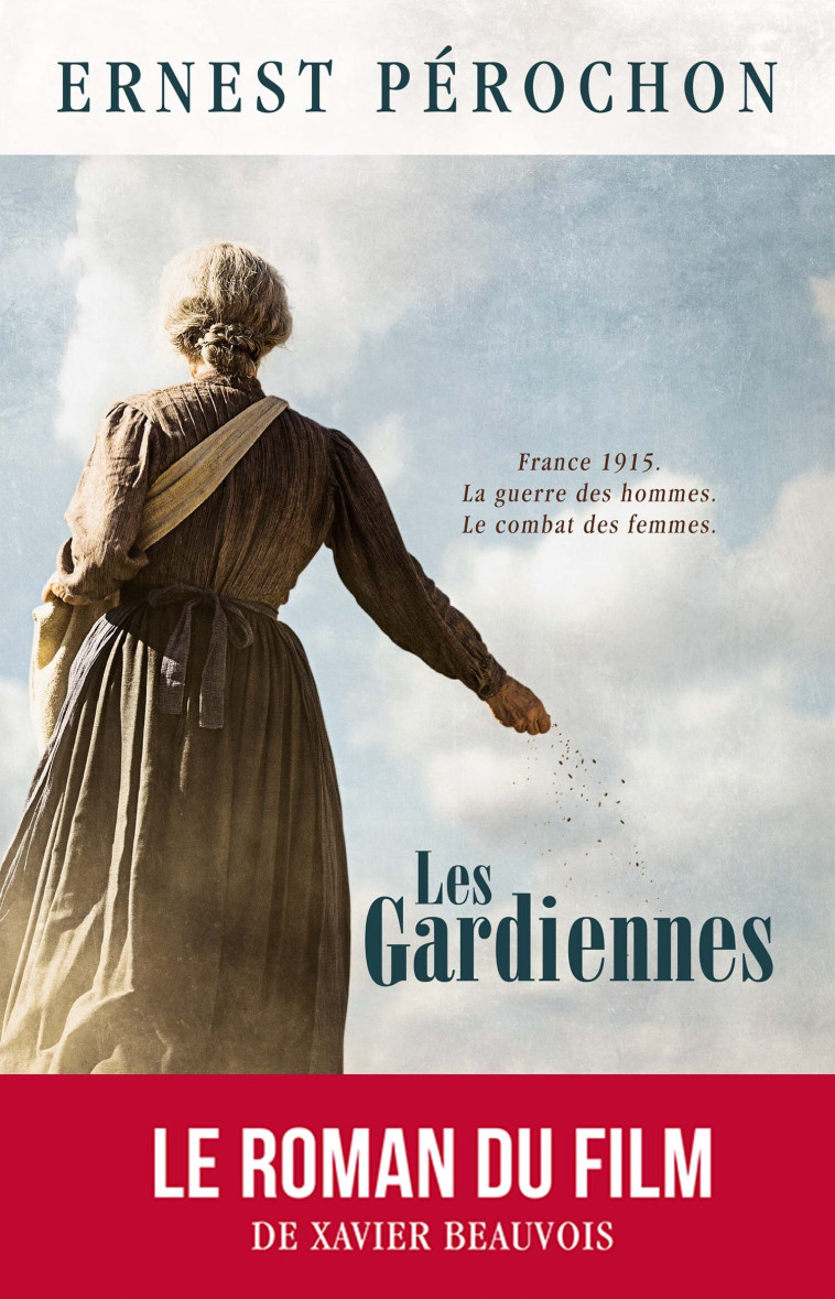 Les Gardiennes  - Ernest Pérochon - MOISSONS NOIRES