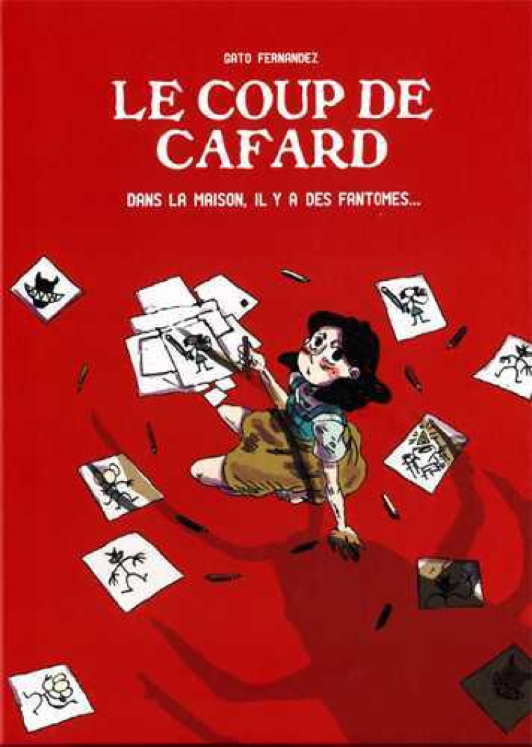 Coup de cafard (Le) - Cécilia Fernández - ILATINA